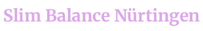 Slim Balance Nürtingen